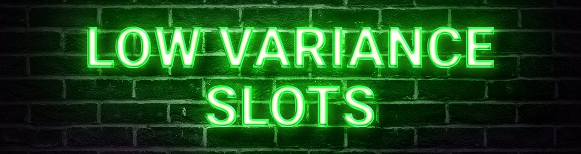 Neon sign: Low variance slots